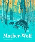 Cover: Mother Wolf - Milky Way