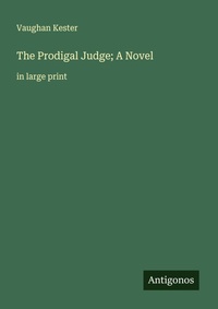Enlarge image Cover: The Prodigal Judge; A Novel - Antigonos Verlag