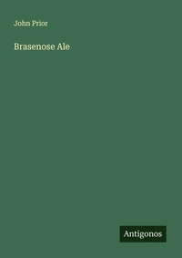 Enlarge image Cover: Brasenose Ale - Antigonos Verlag