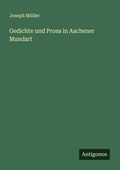 Cover: Gedichte und Prosa in Aachener Mundart - Antigonos Verlag