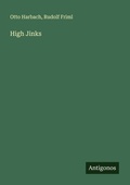 Cover: High Jinks - Antigonos Verlag