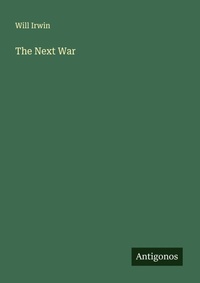 Enlarge image Cover: The Next War - Antigonos Verlag