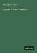 Cover: Synopsis of British Seaweeds - Antigonos Verlag