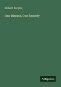 Cover: One Disease, One Remedy - Antigonos Verlag