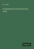 Cover: Translations into Greek and Latin Verse - Antigonos Verlag