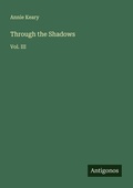 Cover: Through the Shadows - Antigonos Verlag