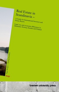 Abbildung von: Real Estate in Scandinavia - A Guide for International Investors and Home Buyers - Bremen University Press