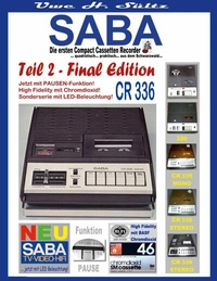 Abbildung von: SABA - Die ersten Compact Cassetten Recorder - Teil 2: FINAL EDITION - BoD - Books on Demand