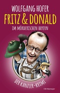 Cover: Fritz & Donald - Im m&ouml;rderischen Bayern - CW Niemeyer Buchverlage