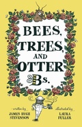 Cover: Bees, Trees, and Otter Bs. - Premier Potential Publishing