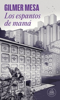 Abbildung von: Los espantos de mama / Mom's Fears - LITERATURA RANDOM HOUSE