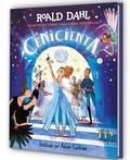 Cover: La Cenicienta (Coleccion Alfaguara Clasicos). Cuentos en verso para ninos perversos / Revolting Rhymes: Cinderella (Alfaguara Classics Collection) - ALFAGUARA INFANTIL