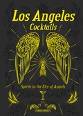 Cover: Los Angeles Cocktails - SIME Books