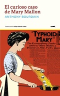 Cover: El curioso caso de Mary Mallon - Gatopardo Ediciones