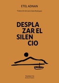 Cover: Desplazar el silencio - Editorial Tr&aacute;nsito