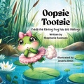 Cover: Oopsie Tootsie - Wolf and Wing Creations