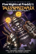 Cover: Five Nights at Freddy's: Tales from the Pizzaplex Graphic Novel Collection Vol. 2 - Scholastic US