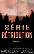 Cover: S&eacute;rie R&eacute;tribution Volume 2 - Morgan James