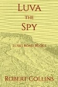 Cover: Luva the Spy - Robert Collins