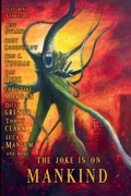 Cover: The Joke is on Mankind - DeadguyLLC ProductionsCurrated by Dan He