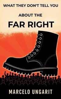 Abbildung von: What they don't tell you about the Far Right - Ediciones Doble A