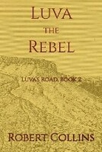 Enlarge image Cover: Luva the Rebel - Robert Collins