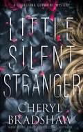 Cover: Little Silent Stranger - Cheryl Bradshaw
