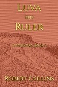 Enlarge image Cover: Luva the Ruler - Robert Collins