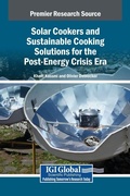 Cover: Solar Cookers and Sustainable Cooking Solutions for the Post-Energy Crisis Era - Igi Global Scientific Publishing