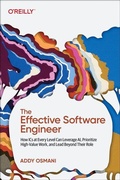 Cover: The Effective Software Engineer - O'Reilly