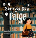 Cover: A Service Dog for Paige - Captain Paige Turner Publishing
