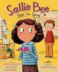 Cover: Sallie Bee Says "I'm Sorry" - Abrams Books for Young Readers