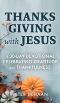 Cover: Thanksgiving with Jesus - Rock Rooster Books