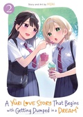 Cover: A Yuri Love Story That Begins with Getting Dumped in a Dream Vol. 2 - Seven Seas Entertainment, LLC