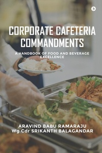 Abbildung von: Corporate Cafeteria Commandments - Notion Press