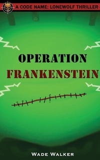 Enlarge image Cover: Operation Frankenstein - World Mythic Entertainment