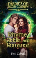 Cover: Rhyme, Riddle, and Romance - Endwood Press LLC