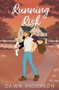 Cover: Running Risk - Rooted Publishing LLC
