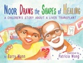 Cover: Noor Draws the Shapes of Healing - Dragonfeather Books
