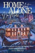Cover: Home But Alone No More - Abendshien Associates, Inc.