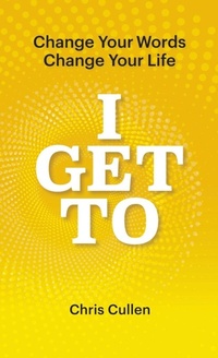 Enlarge image Cover: I Get To - Chris Cullen