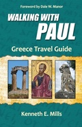 Cover: Walking With Paul Greece Travel Guide - Kenneth E. Mills