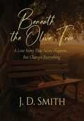 Cover: Beneath the Olive Tree - Scribe & Canvas Publishing