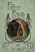 Cover: The Forest and the Flame - Beta Dreams Productions