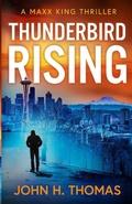 Cover: Thunderbird Rising - John Thomas