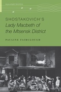 Cover: Shostakovich's Lady Macbeth of the Mtsensk District - OUP eBook