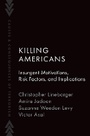 Cover: Killing Americans - Oxford University Press Inc
