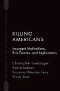 Cover: Killing Americans - Oxford University Press Inc