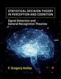 Cover: Statistical Decision Theory in Perception and Cognition - MIT Press