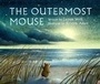 Cover: The Outermost Mouse - Dutton Books for Young Readers